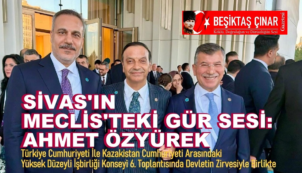 Sivas’ın Meclis’teki Gür Sesi: Ahmet Özyürek…