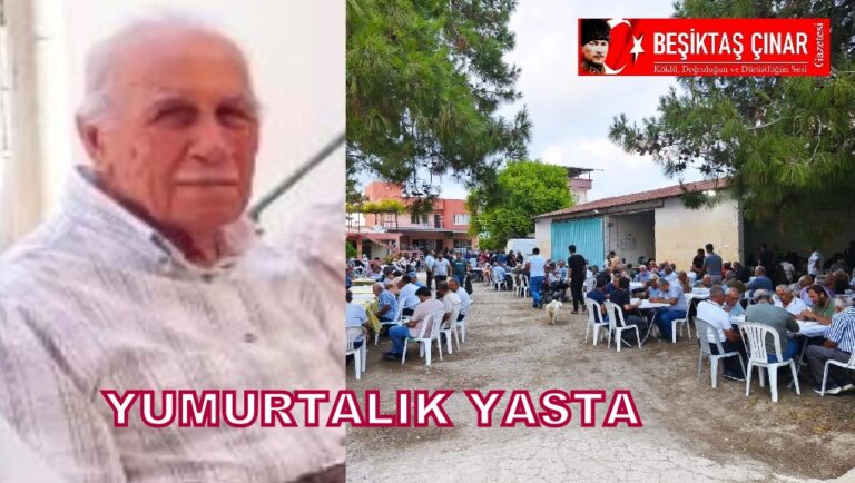 Yumurtalık İlçe Başkanı Beytullah Kıllı’nın Acı Günü…