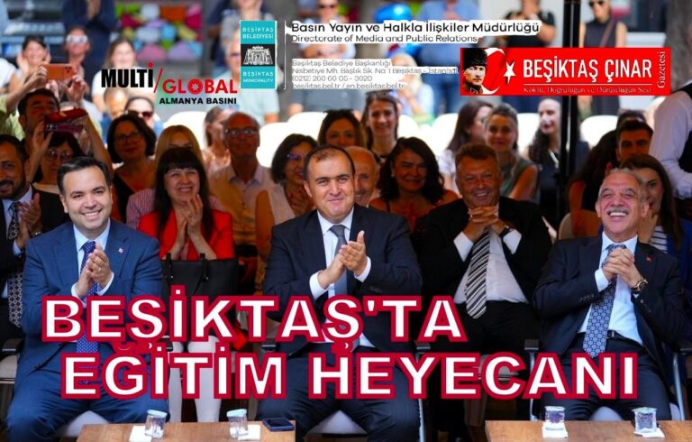 BEŞİKTAŞ’TA 2026-2027 EĞİTİM ÖĞRETİM YILI HEYECANI