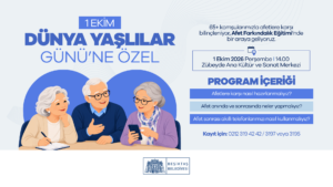 BEŞİKTAŞ BELEDİYESİ’NDEN 65+ KOMŞULARA ÖZEL AFET FARKINDALIK EĞİTİMİ