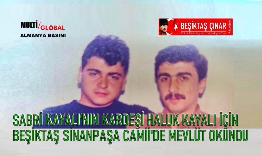 Sabri Kayalı’nın Kardeşi Haluk Kayalı İçin Sinanpaşa Camii’nde Mevlit Okutuldu…